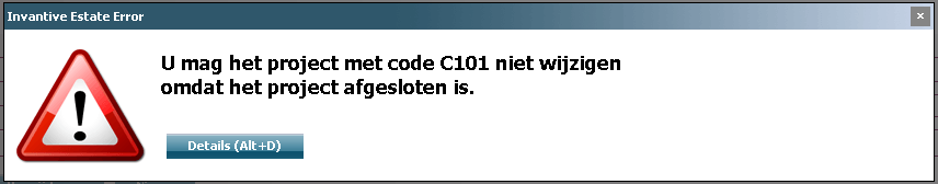 Foutmelding U mag het project met code C101 niet wijzigen